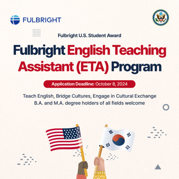 2025-26 Fulbright English Teaching Assistant (ETA) Program