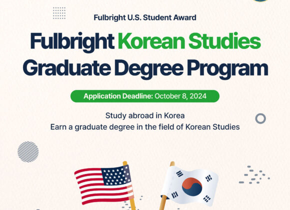 2025-26 Fulbright Korean Studies Graduate Degree Program