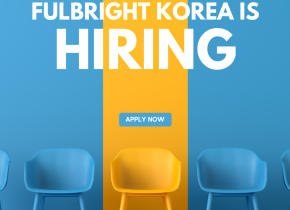 Fulbright Program 장학 담당자 채용(대체인력)
